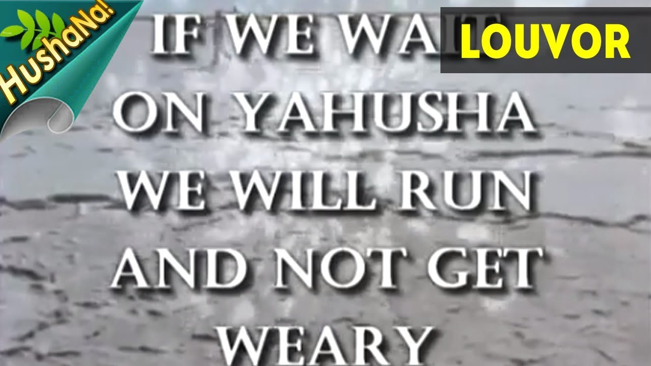 Esperando em Yahusha