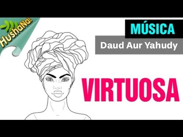 Virtuosa
(Virtuous)